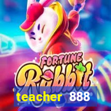 teacher 888 plataforma login